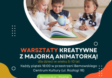 Warsztaty Kreatywne z Majorką Animatorką! (dla dzieci w wieku 5-10 lat)