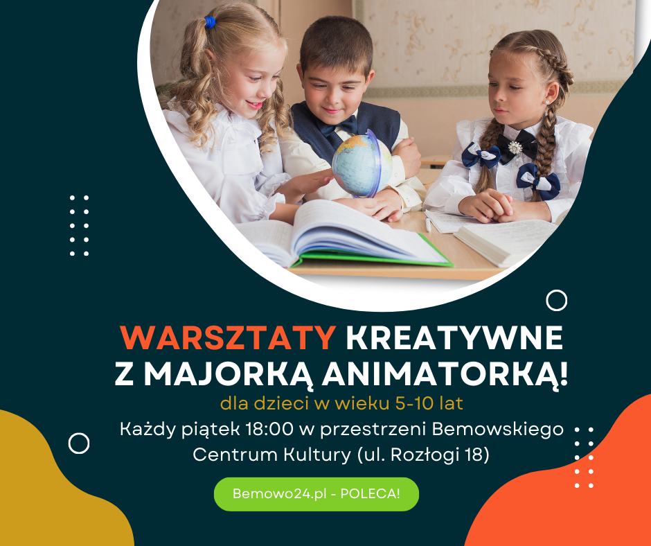 Warsztaty Kreatywne z Majorką Animatorką! (dla dzieci w wieku 5-10 lat)